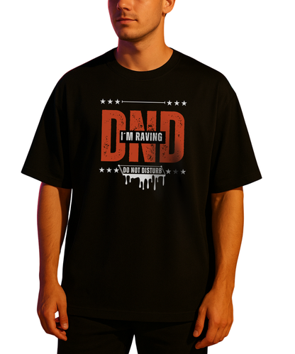 DND I´m Raving Party Festival Oversized Shirt